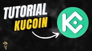 KuCoin | Tutorial platforma