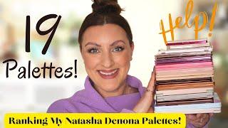 RANKING ALL OF MY NATASHA DENONA EYESHADOW PALETTES!