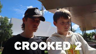 Crooked 2 | Short Film