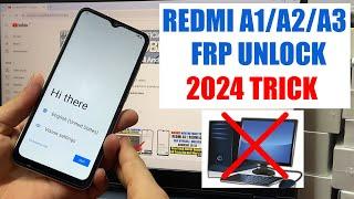 Redmi A1 | A2 | A3 FRP Bypass Without Pc New Method 2024 FRP Remove