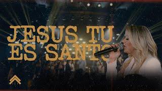 Jesus Tu És Santo (Ao Vivo) | CASA Worship