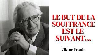 TRANSFORMER LA SOUFFRANCE EN GUÉRISON : la rare révélation de Viktor Frankl sur le sens de la vie