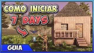 PRIMEROS PASOS 7 DAYS TO DIE - CÓMO INICIAR ¿DE QUE TRATA EL JUEGO?