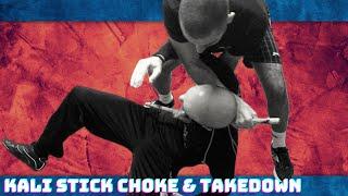 Kali Stick Choke & Takedown - Escrima Single Stick Techniques - Follow Up To Previous Video