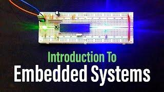 Introduction To Embedded Systems | كورس برمجة ميكروكنترولر | مقدمة للأنظمة المدمجة - الامبيدد سيستم