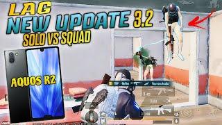 Aquos R2 Lag New Update 3.2 | Lag? | R2 pubg Test 2024