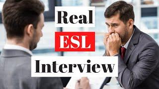 Real ESL interview