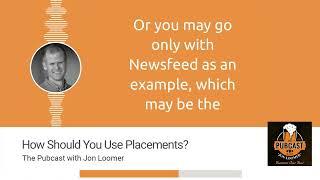 How Should You Use Facebook Ad Placements?