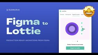 How to use Figma to Lottie plugin - IN 45 SECONDS
