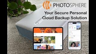 PhotoSphere - Your Personal Photo Cloud Backup Solution