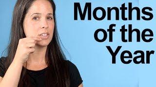 How to Pronounce the Months of the Year: American English