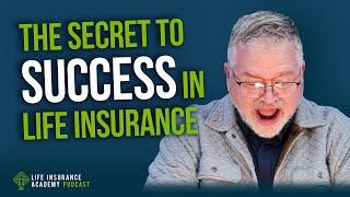 Selling Insurance: The Ultimate Guide to Sales Success LIAP Ep259