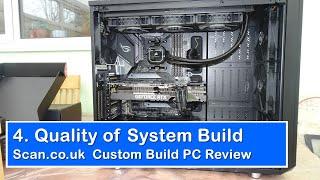 Scan Computers UK Quality of Custom 3SX System Build 2021 - 5950x, RTX 30380 - Scan.co.uk Review (4)