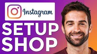 How To Set Up Instagram Shop (2024) Complete Tutorial