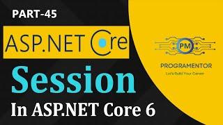 45 | What Is Session In ASP.NET Core 6 | Add Session | Use Session | Remove Session (Hindi/Urdu)