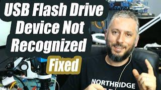 Flash Drive Device not Recognized Fixed