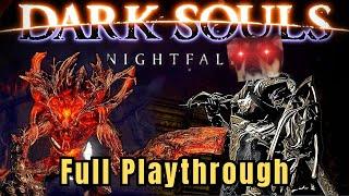 Dark Souls Nightfall Mod Full Playthrough