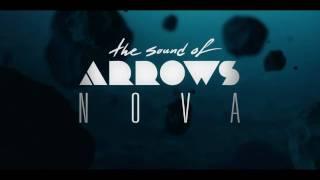 The Sound Of Arrows - Nova