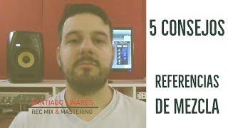 5 CONSEJOS PARA USAR REFERENCIAS DE MEZCLA - TUTORIAL