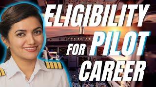 Requirements to become a Pilot in India Eligibility for Pilot Training Explained