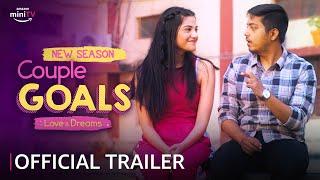 Couple Goals Trailer | New Season | Aakash Gupta | WATCH FREE only on Amazon miniTV