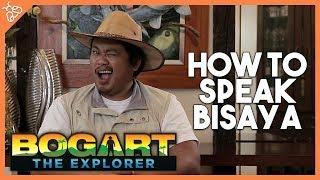 How To Speak Bisaya with Bogart the Explorer (ft. Jako de Leon and Den Gerard)