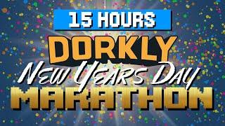 15 Hours of Dorkly! The New Year's Day Dork-A-Thon!