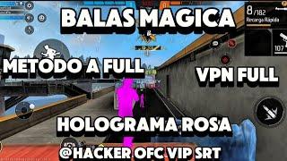 SIUU", BALAS MÁGICA + HOLOGRAMA ROSA OBB METODO FULL HACKER OFC VIP SRT 