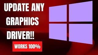 How To Update ANY Graphics Driver in Windows (2023)