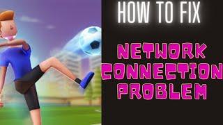 How To Fix Flick Goal! Network Connection Problem || FING 24