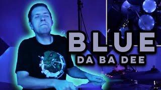 Eiffel 65 - BLUE (DA BA DEE) Live Drum Cover on Twitch