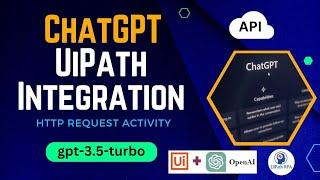 UiPath ChatGPT integration using HTTP request activity | UiPathRPA