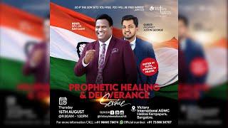  LIVE - 15th AUG 2024 - | Prophetic Healing & Deliverance Service | Prophet Justin George