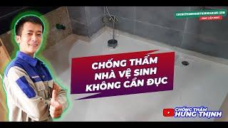 cách chống thấm nhà vệ sinh không cần đục gạch | Chống thấm nhà vệ sinh trên sàn gạch