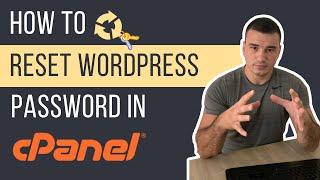 How to Reset WordPress Admin Password in cPanel
