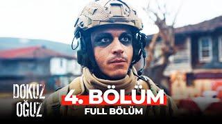 Dokuz Oğuz 4. Bölüm