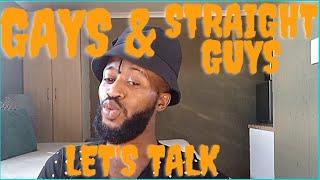 The misconception between GAYS and STRAIGHT GUYS |  South African gay youtuber