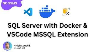 Run SQL Server in Docker! |  VSCode MSSQL Extension in English