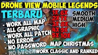 DRONE VIEW MOBILE LEGENDS TERBARU - UPDATE PATCH TERBARU 1.5.38  NO DETECT 100% AMAN MOBILE LEGENDS