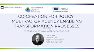 2023-NOV-15 (OLS) CO-CREATION FOR POLICY: MULTI-ACTOR AGENCY ENABLING TRANSFORMATION PROCESSES