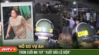 Trinh sát xé toạc thủ đoạn “nuốt” ma túy vào bụng gia cầm của bà trùm đất Cảng | Hồ sơ vụ án | ANTV