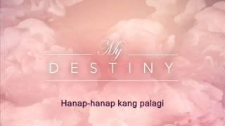 James Wright I Kung Hindi Ikaw (from "My Destiny") I LYRIC video