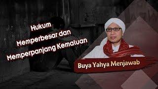 Hukum Memperbesar dan Memperpanjang Kemaluan - Buya Yahya Menjawab