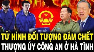 TBT Tô Lâm Lại Đốt Lò Mạnh: TỬ HÌNH Đối Tượng Đâm Ch.ế.t Thượng Úy CA,KỶ LUẬT GĐ Sở KH&CN Quảng Ngãi