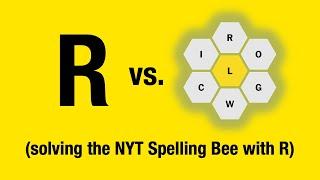 Solve the NYT Spelling Bee with R - Regular Expressions