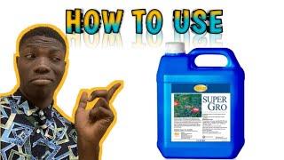 Super Gro Liquid Fertilizer Application on Crops & Livestock Animals|Super Gro Miracle Wonder Drop