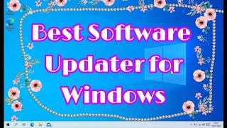 Best software updater for windows fast and secure