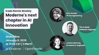 Code Remix Weekly | Moderne's next chapter in AI innovation