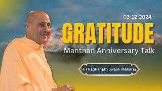 Gratitude | Manthan Anniversary Talk By HH Radhanath Swami Maharaj | ISKCON Chowpatty