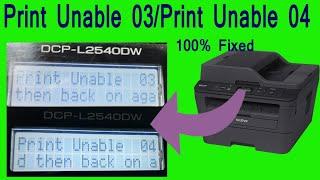 Print Unable 03 /print Unable 04- Brother DCP-L2540DW Printer@technicaljasis @D2D990